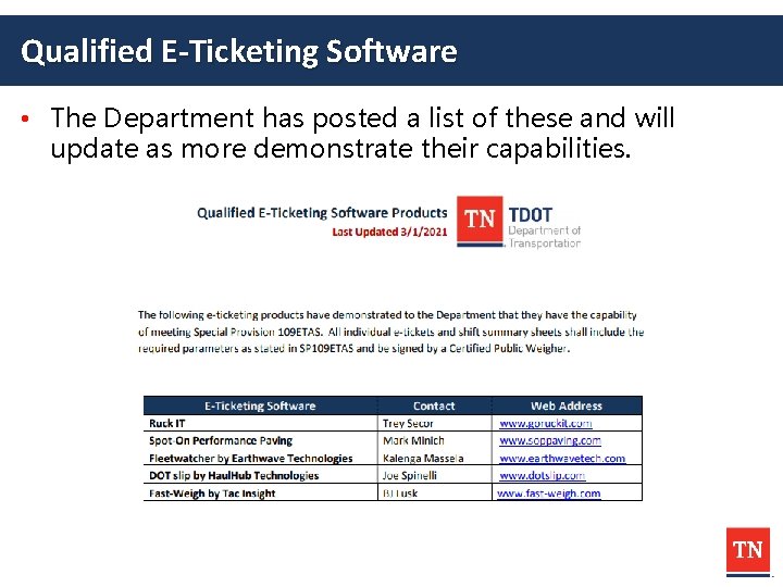 Qualified E-Ticketing Software • The Department has posted a list of these and will