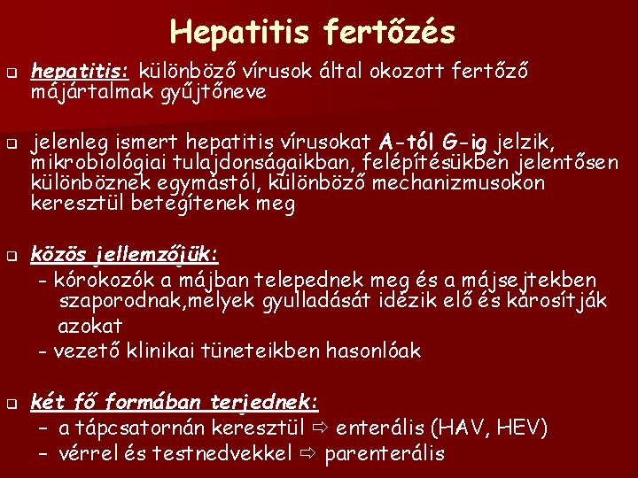 A hepatitis B-vírus fertőzés korszerű kezelése