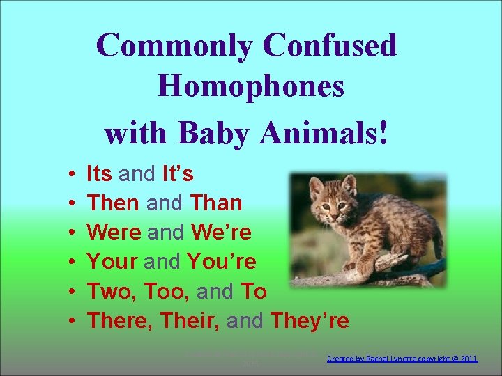 Commonly Confused Homophones with Baby Animals! • • • Its and It’s Then and