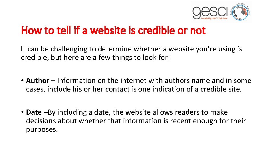 How to tell if a website is credible or not It can be challenging