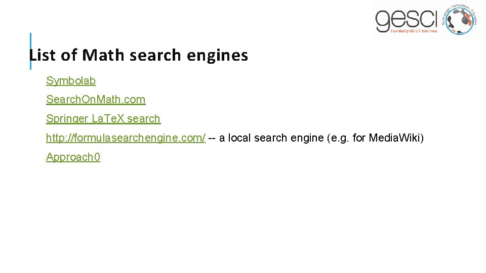 List of Math search engines Symbolab Search. On. Math. com Springer La. Te. X