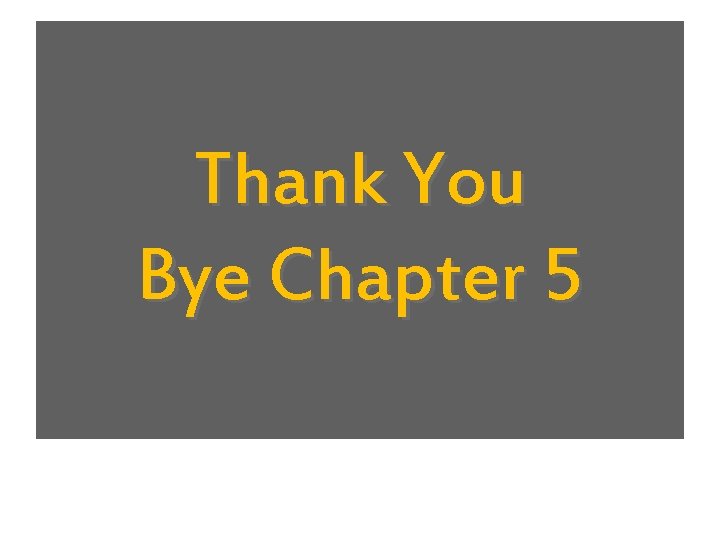 Thank You Bye Chapter 5 