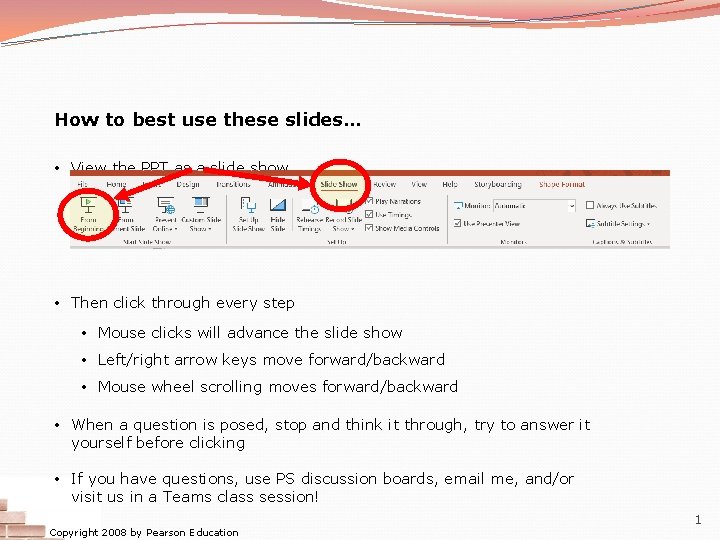 How to best use these slides… • View the PPT as a slide show