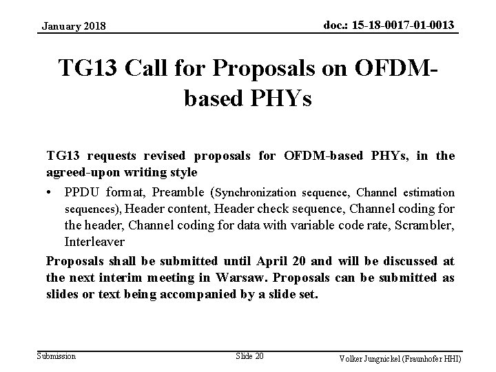 doc. : 15 -18 -0017 -01 -0013 January 2018 TG 13 Call for Proposals