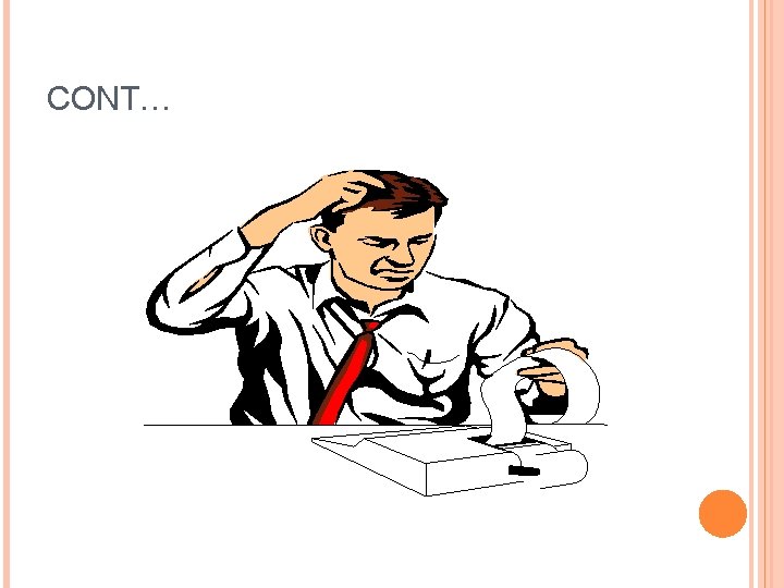 CONT… CONT…
