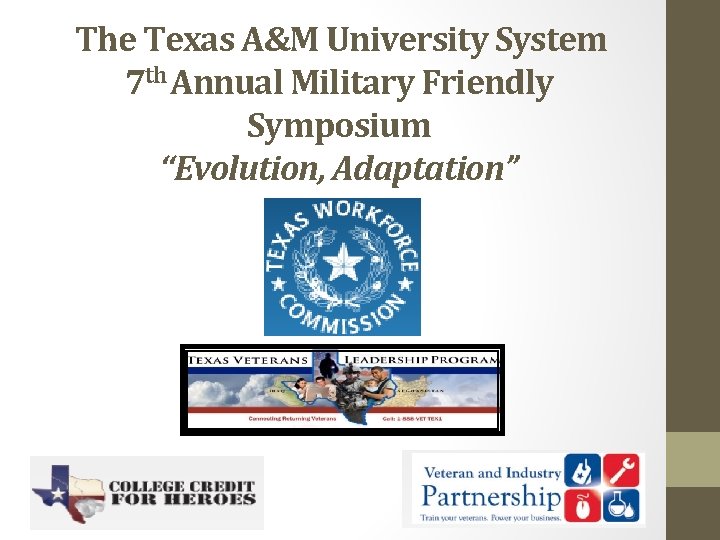 The Texas AM University System 7 th Annual