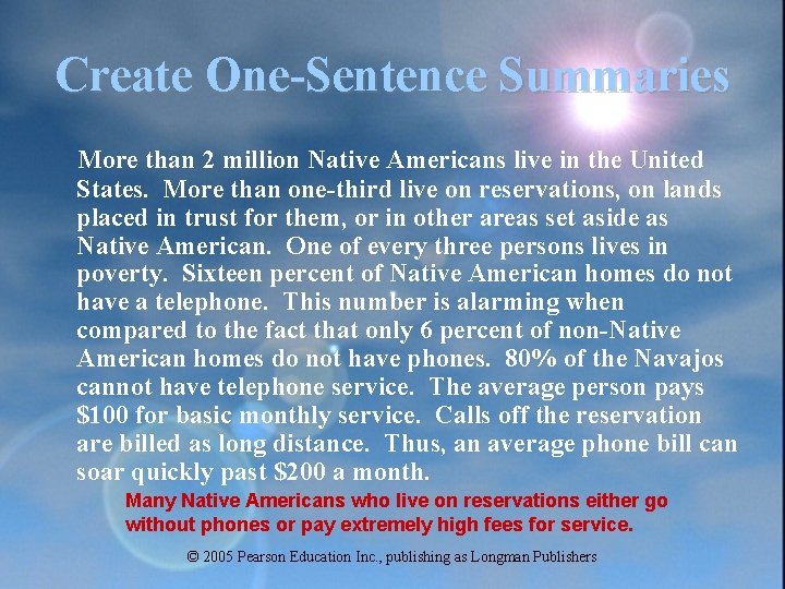 Create One-Sentence Summaries More than 2 million Native Americans live in the United States. Create One-Sentence Summaries More than 2 million Native Americans live in the United States.
