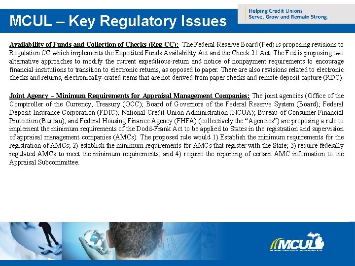 MCUL – Key Regulatory Issues Availability of Funds and Collection of Checks (Reg CC):