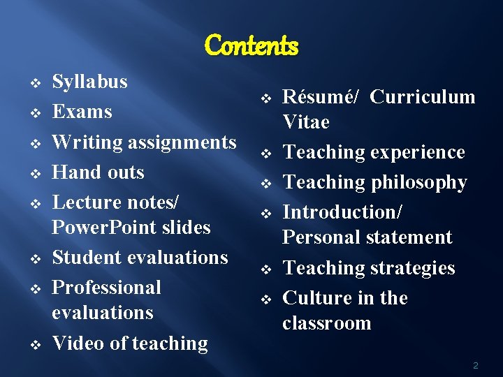 Contents v v v v Syllabus Exams Writing assignments Hand outs Lecture notes/ Power.