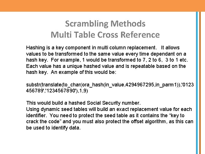 Scrambling Methods Multi Table Cross Reference Hashing is a key component in multi column