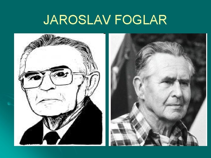 JAROSLAV FOGLAR 