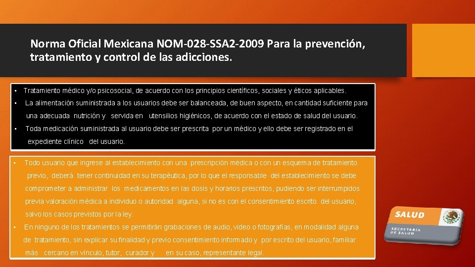 Norma Oficial Mexicana NOM-028 -SSA 2 -2009 Para la prevención, tratamiento y control de