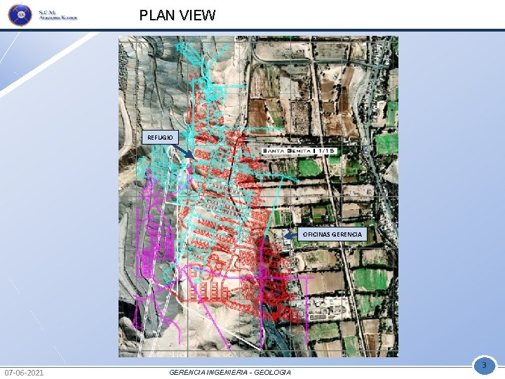 PLAN VIEW REFUGIO OFICINAS GERENCIA 07 -06 -2021 GERENCIA INGENIERIA - GEOLOGIA 3 