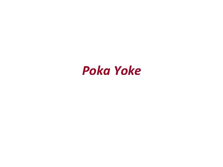 Poka Yoke 