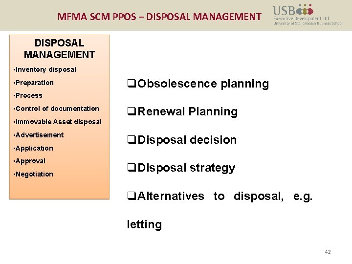 MFMA SCM PPOS – DISPOSAL MANAGEMENT • Inventory disposal • Preparation q. Obsolescence planning