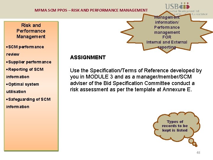 MFMA SCM PPOS – RISK AND PERFORMANCE MANAGEMENT Management information/ Performance management FOR Internal