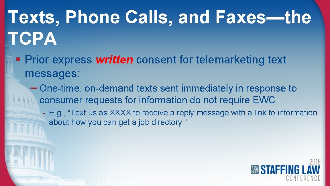 Texts, Phone Calls, and Faxes—the TCPA § Prior express written consent for telemarketing text