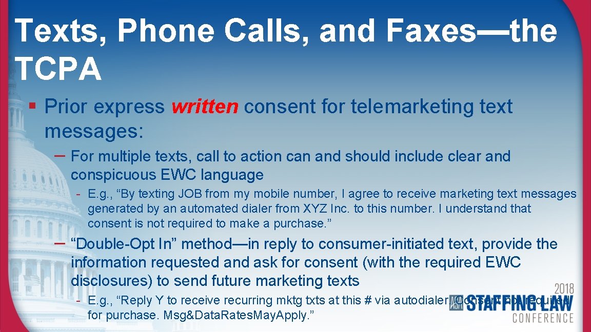 Texts, Phone Calls, and Faxes—the TCPA § Prior express written consent for telemarketing text