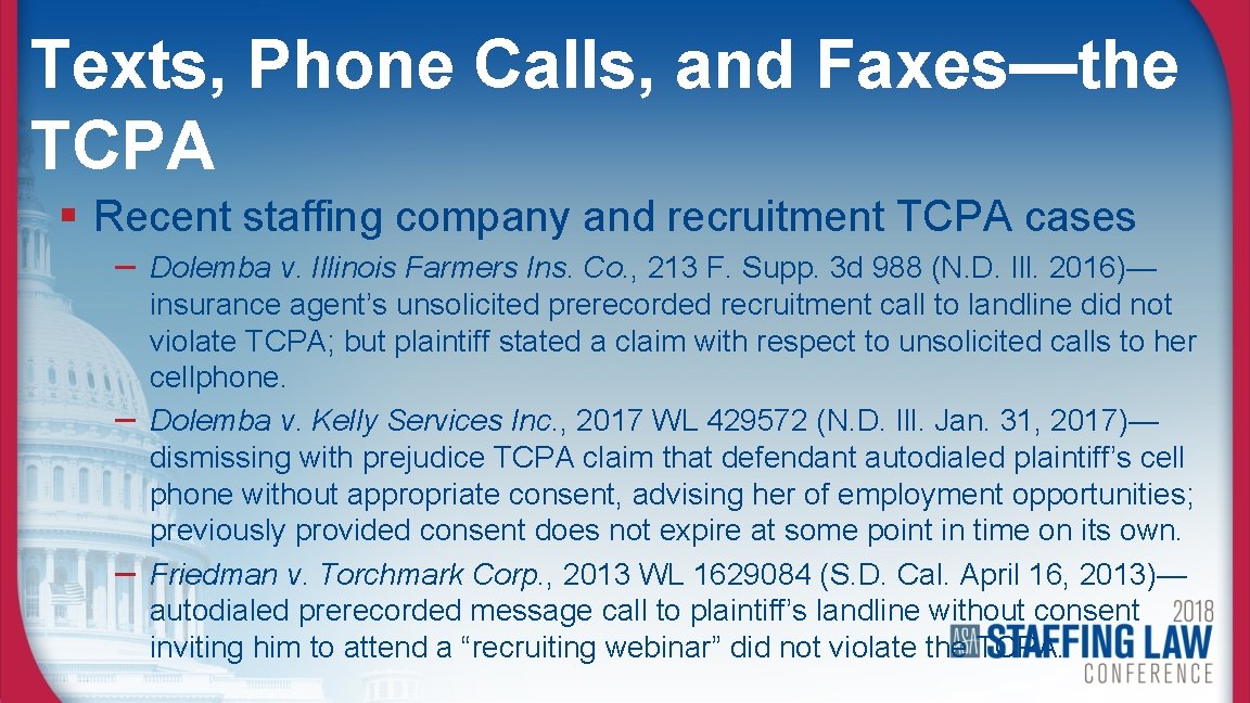 Texts, Phone Calls, and Faxes—the TCPA § Recent staffing company and recruitment TCPA cases