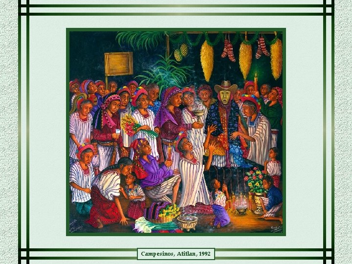 Campesinos, Atitlan, 1992 