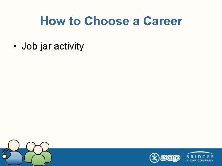 How to Choose a Career • Job jar activity 