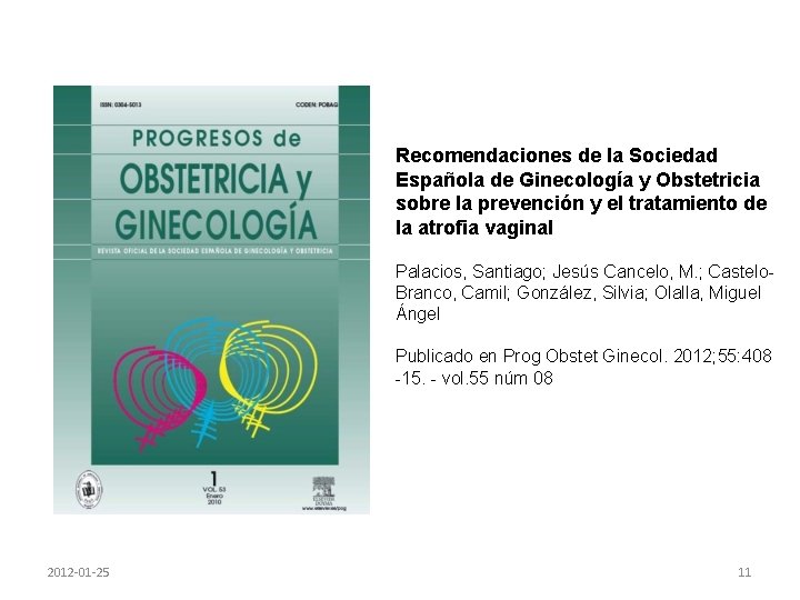 Recomendaciones de la Sociedad Española de Ginecología y Obstetricia sobre la prevención y el