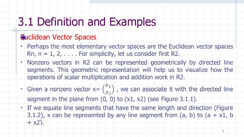 3. 1 Definition and Examples 3 