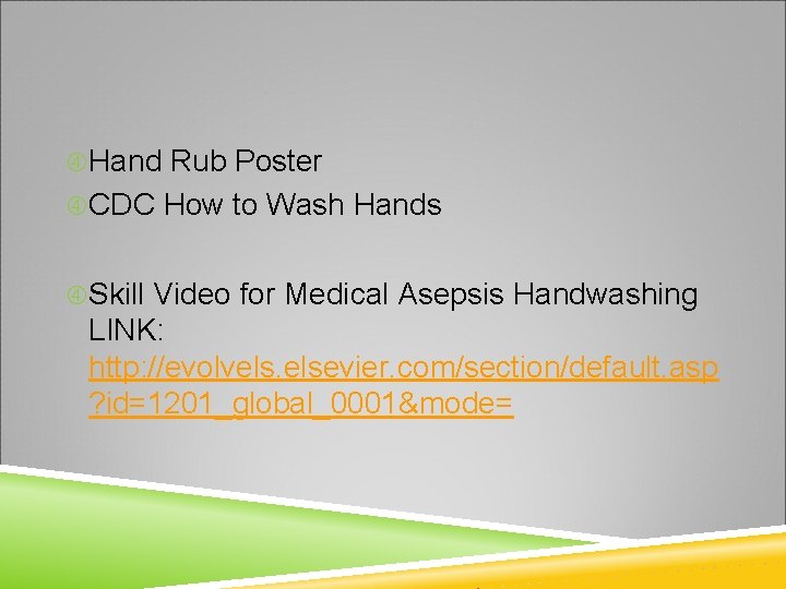  Hand Rub Poster CDC How to Wash Hands Skill Video for Medical Asepsis