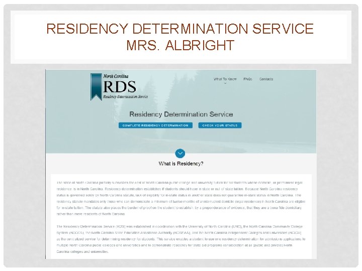 RESIDENCY DETERMINATION SERVICE MRS. ALBRIGHT 