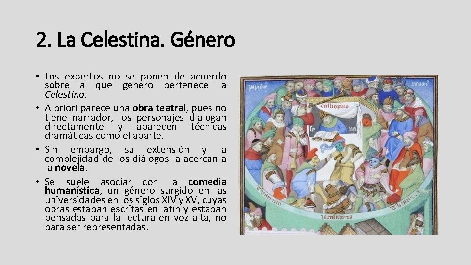 La Celestina 1 El nacimiento del teatro medieval