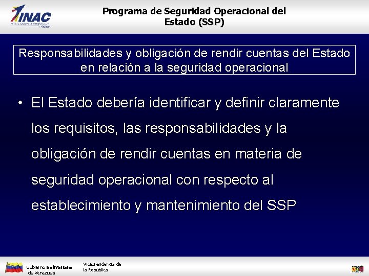 Programa de Seguridad Operacional del Estado (SSP) Responsabilidades y obligación de rendir cuentas del