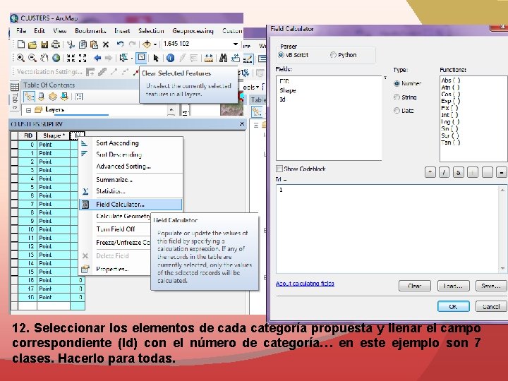 12. Seleccionar los elementos de cada categoría propuesta y llenar el campo correspondiente (Id)