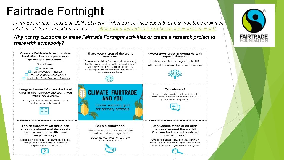 Fairtrade Fortnight begins on 22 nd February – What do you know about this?