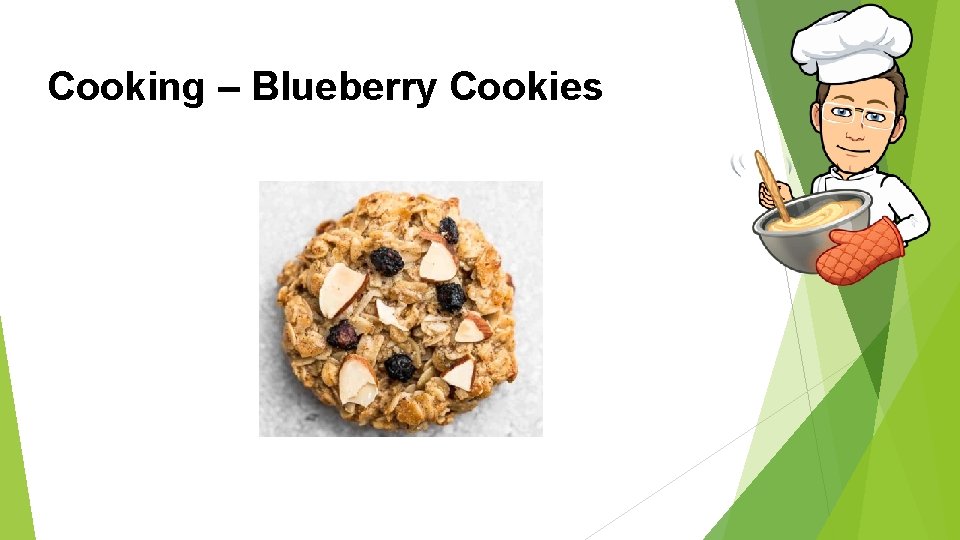 Cooking – Blueberry Cookies 