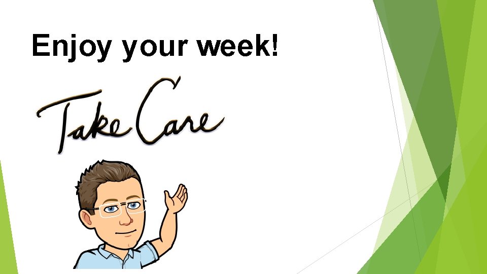 Enjoy your week! 