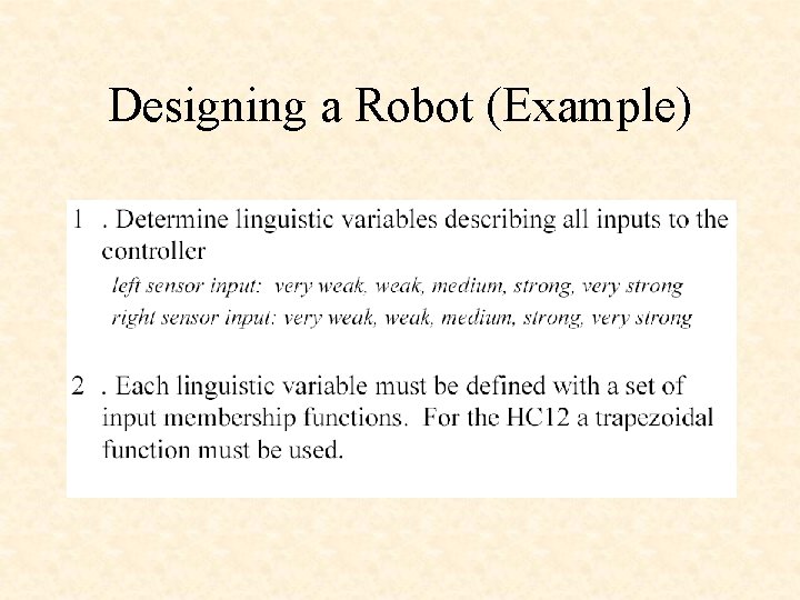 Designing a Robot (Example) 