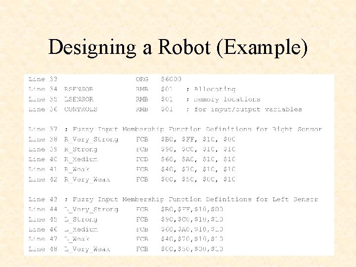 Designing a Robot (Example) 