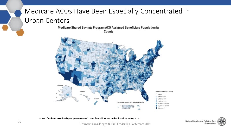 Medicare ACOs Have Been Especially Concentrated in Urban Centers Source: “Medicare Shared Savings Program