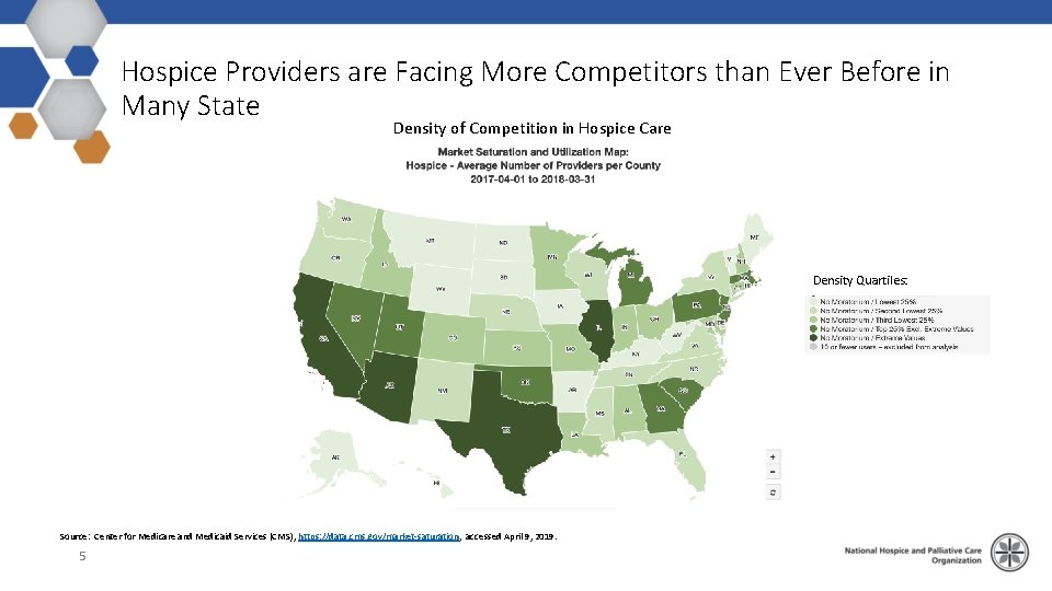 Hospice Providers are Facing More Competitors than Ever Before in Many State Density of