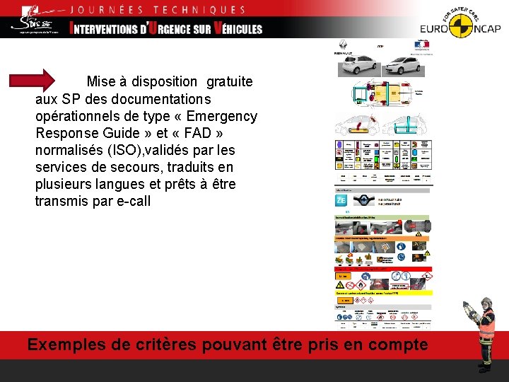 Mise à disposition gratuite aux SP des documentations opérationnels de type « Emergency Response