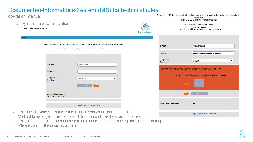 Dokumenten-Informations-System (DIS) for technical rules operation manual first registration after activation 10 The use