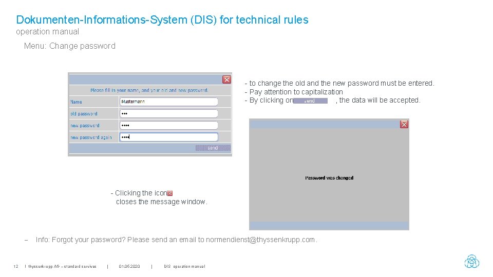 Dokumenten-Informations-System (DIS) for technical rules operation manual Menu: Change password - to change the