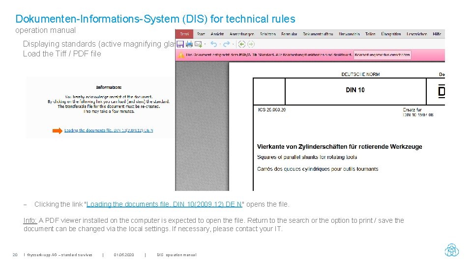 Dokumenten-Informations-System (DIS) for technical rules operation manual Displaying standards (active magnifying glass) Load the