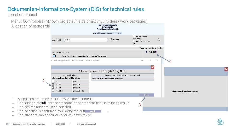 Dokumenten-Informations-System (DIS) for technical rules operation manual Menu: Own folders (My own projects /
