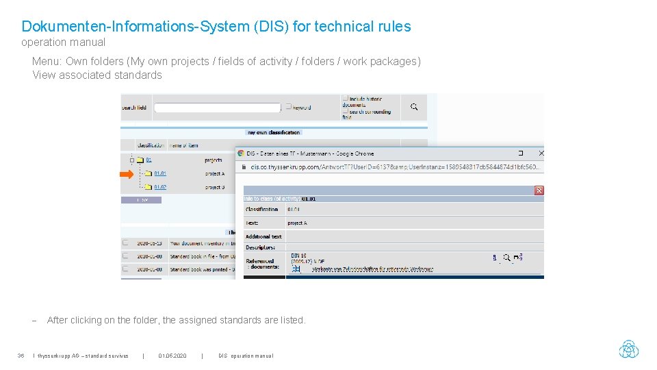 Dokumenten-Informations-System (DIS) for technical rules operation manual Menu: Own folders (My own projects /