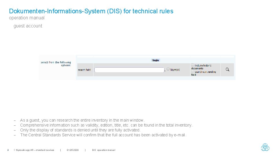 Dokumenten-Informations-System (DIS) for technical rules operation manual guest account - 9 As a guest,
