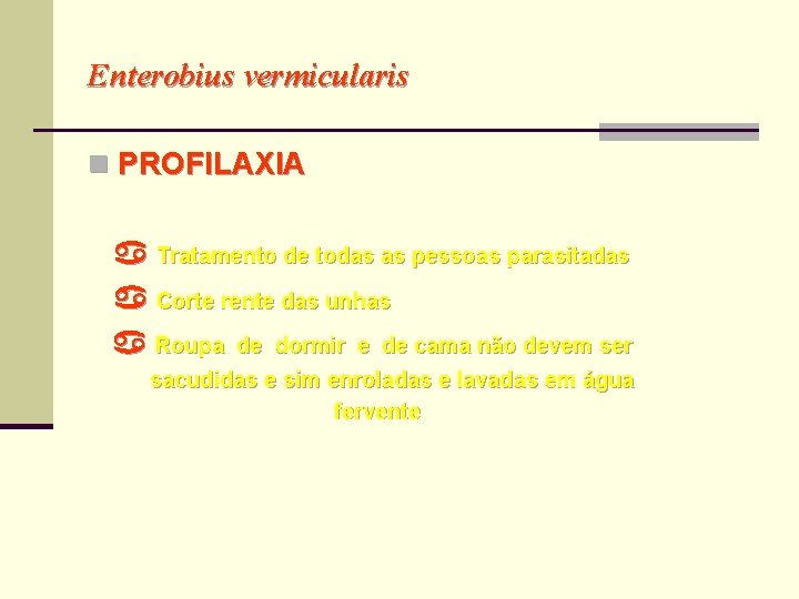 enterobius vermicularis profilaxia papillomavirus keel