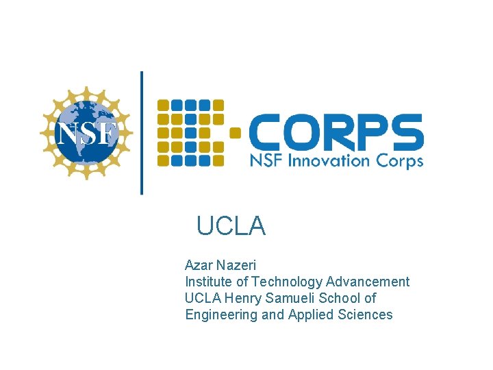 UCLA Azar Nazeri Institute of Technology Advancement UCLA Henry Samueli School of Engineering and