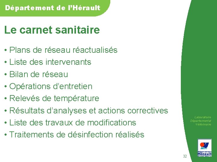 Département de l’Hérault Le carnet sanitaire • Plans de réseau réactualisés • Liste des