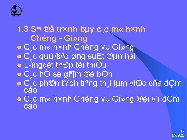 1. 3 S¬ ®å tr×nh bµy c¸c m « h×nh Chèng Gi» ng l